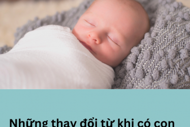 thay đổi từ khi có con