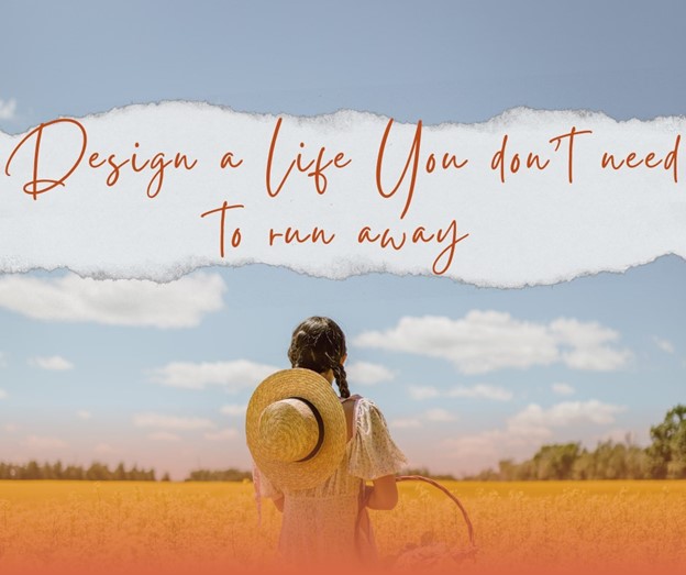 design a life