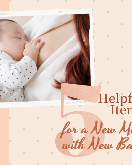 5 helpful items for a new mom with new baby